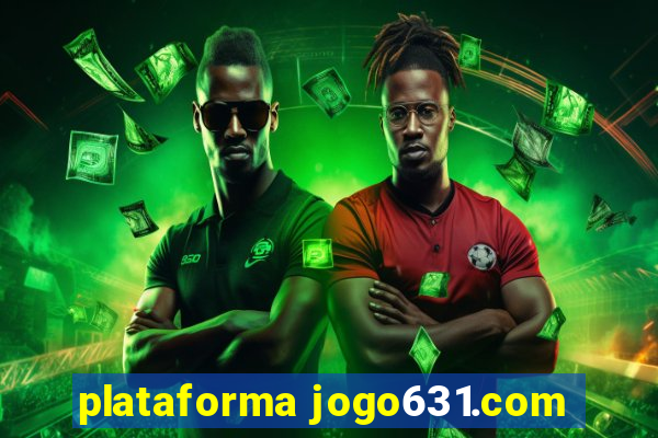 plataforma jogo631.com